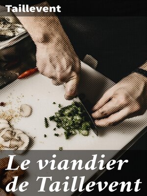 cover image of Le viandier de Taillevent